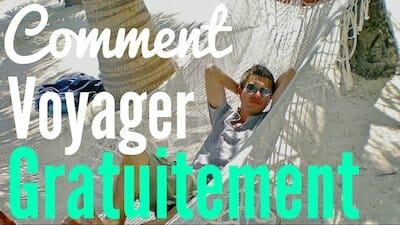 Comment voyager gratuitement durant plusieurs mois ? comment Voyager gratuitement