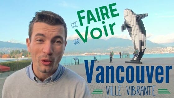 Voyage à Vancouver : que voir et que faire Vancouver vignette